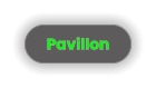 Pavillon
